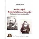 Bartolo Longo e Donna Maria Caterina Procaccitto Abadessa del Monastero Benedettino di Eboli